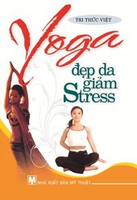 Yoga Đẹp Da Giảm Stress