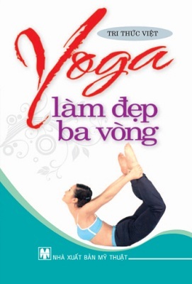 Yoga làm đẹp ba vòng