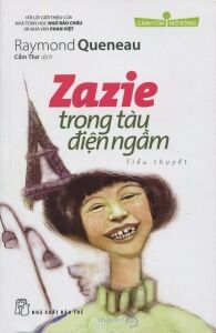 Cánh cửa mở rộng - Zazie trong tàu điện ngầm