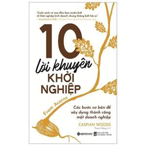 10 Lời khuyên khởi nghiệp - Các bước cơ bản để xây dựng thành công một doanh nghiệp - Caspian Woods