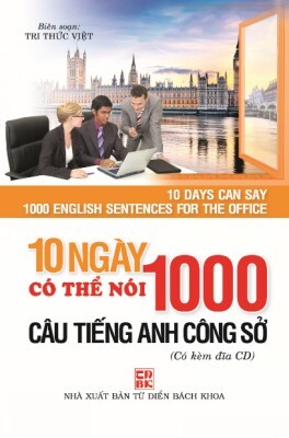 10 Ngày có thể nói 1000 câu tiếng anh công sở