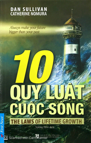 10 Quy luật cuộc sống - Dan Sullivan, Catherine Nomura