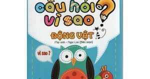 10 Vạn câu hỏi vì sao - Động vật