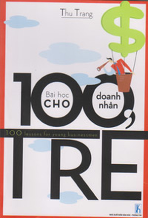 100 Bài học cho doanh nhân trẻ