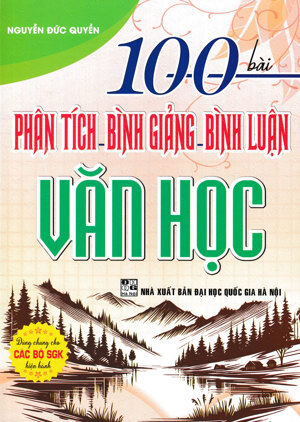 100 Bài Phân tích - Bình giảng - Bình luận Văn Học