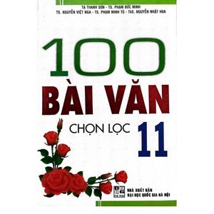 100 Bài Văn Chọn Lọc Lớp 11