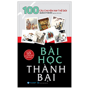 100 Câu chuyện thành bại