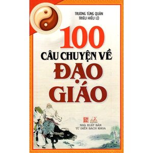 100 Câu chuyện về đạo giáo