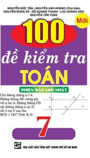 100 Đề kiểm tra toán - Lớp 7