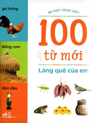 100 Từ Mới - Làng Quê Của Em