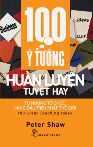 100 Ý TƯỞNG HUẤN LUYỆN TUYỆT HAY