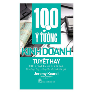 100 ý tưởng kinh doanh tuyệt hay - Jeremy Kourdi