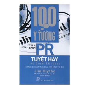 100 ý tưởng PR tuyệt hay - Jim Blythe