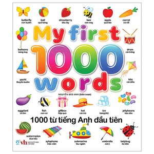 1000 từ tiếng Anh đầu tiên (My first 1000 words) - Việt Phước