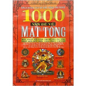 1000 vấn đề về mật tông - Bách khoa thư về mật tông Tây Tạng