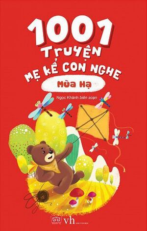 1001 truyện mẹ kể con nghe: Mùa hạ - Dolphin Books