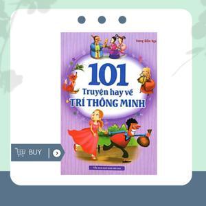 101 Truyện Hay Về Trí Thông Minh