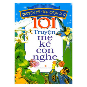 101 Truyện mẹ kể con nghe