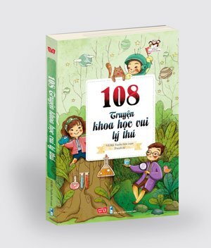 108 Truyện khoa học vui lý thú - Vũ Bội Tuyền