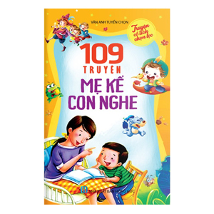 109 Truyện Mẹ Kể Con Nghe