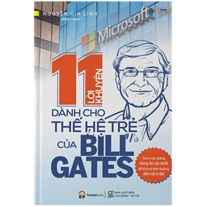 11 lời khuyên dành cho thế hệ trẻ của Bill Gates - Nguyễn Gia Linh