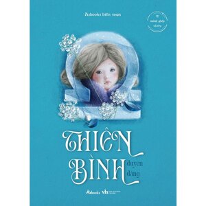 12 mảnh ghép vũ trụ Thiên Bình duyên dáng