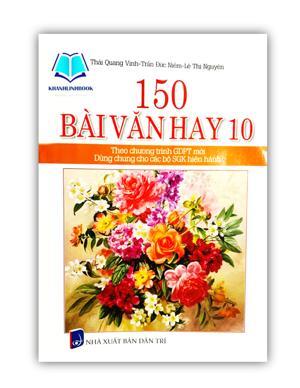 150 Bài Văn Hay Lớp 10