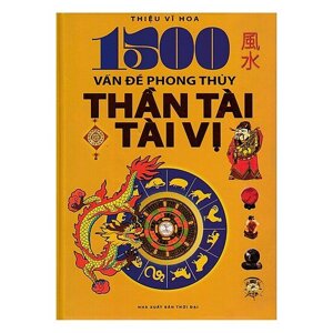 1500 vấn đề phong thủy thần tài tài vị