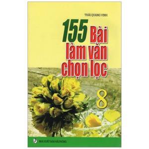 155 Bài Làm Văn chọn lọc 8