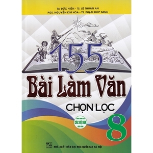 155 Bài Làm Văn chọn lọc 8