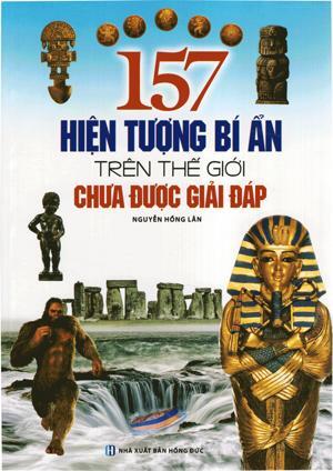 157 Hiện Tượng Bí Ẩn Trên Thế Giới