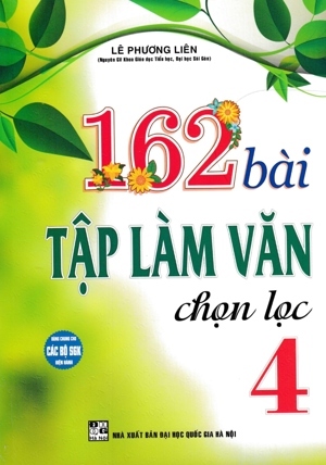 162 Bài Tập Làm Văn Chọn Lọc 4