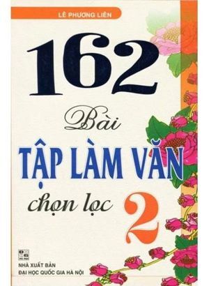 162 bài tập làm văn chọn lọc Lớp 2