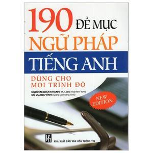 190 đề mục ngữ pháp tiếng Anh dùng cho mọi trình độ