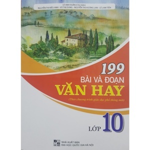 199 bài và đoạn văn hay lớp 10