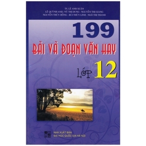 199 bài và đoạn văn hay lớp 12