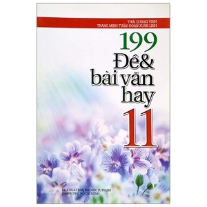 199 đề và bài văn hay lớp 11