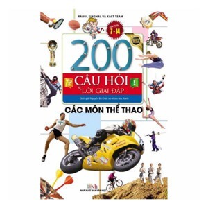 200 Câu Hỏi Và Lời Giải Đáp - Các Môn Thể Thao