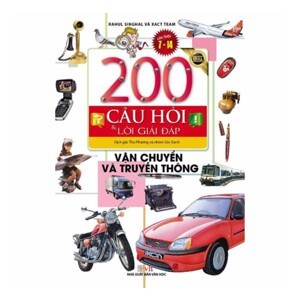 200 Câu Hỏi Và Lời Giải Đáp - Vận Chuyển Và Truyền Thông