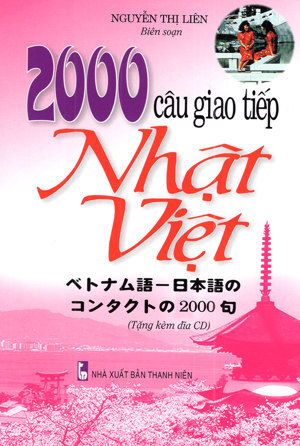 2000 Câu Giao Tiếp Nhật - Việt - Kèm CD