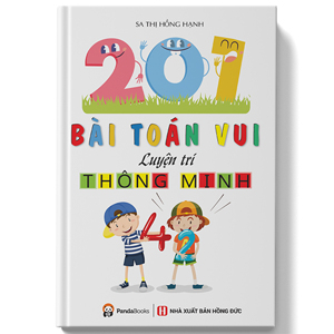 201 bài toán vui luyện trí thông minh - Sa Thị Hồng Hạnh