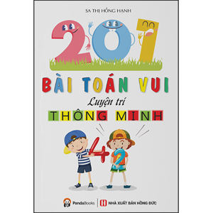 201 bài toán vui luyện trí thông minh - Sa Thị Hồng Hạnh