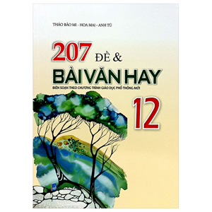 207 Đề Và Bài Văn 12