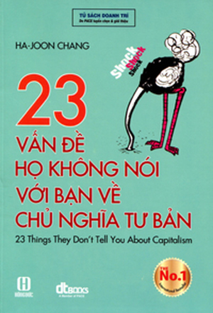 23 vấn đề họ không nói với bạn về chủ nghĩa tư bản - Ha-Joon Chang