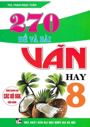 270 Đề Và Bài Văn 8