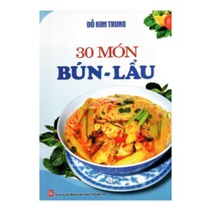 30 Món Bún - Lẩu