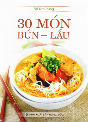 30 Món Bún - Lẩu