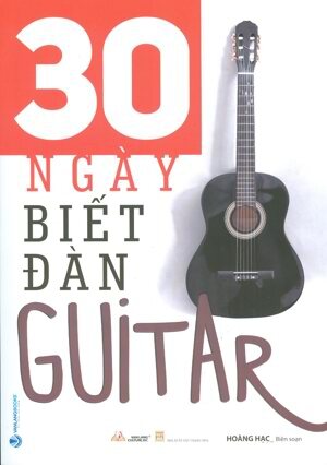 30 Ngày biết đàn Guitar