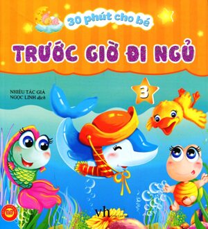 30 Phút Cho Bé Trước Giờ Đi Ngủ Tập 3