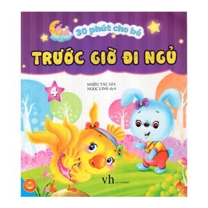 30 Phút Cho Bé Trước Giờ Đi Ngủ - Tập 4